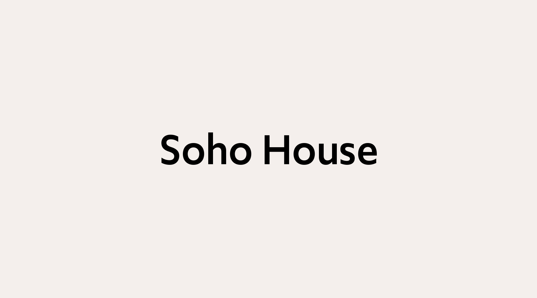 Soho House identity concept